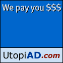 Utopiad, get paid to surf the net, make money online